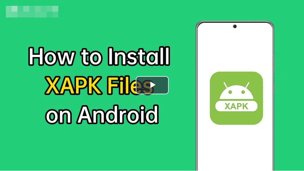 How to install XAPK and APK files on Android? 